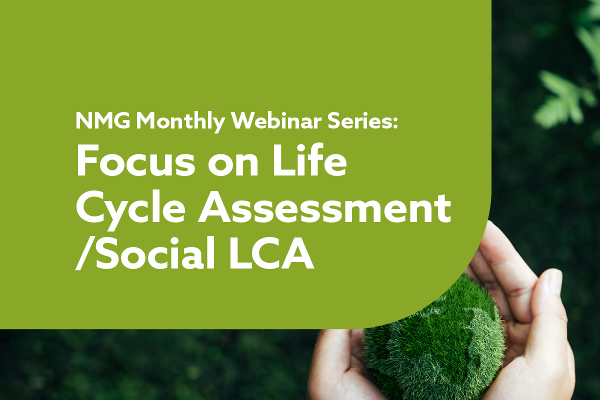 NMG Focus in Life Cycle Assessment /Social LCA