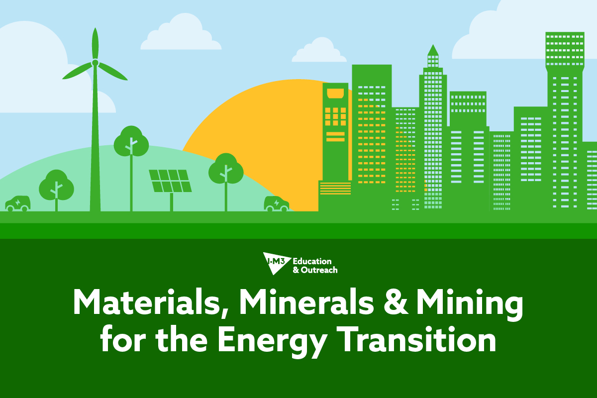 Materials, Minerals & Mining for the energy transition teachers conference featuring green skyline on blue background with sun shining
