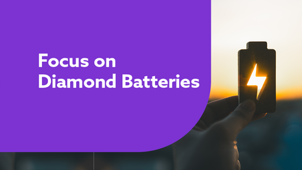 Focus on Diamond Batteries web image.png